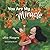 You Are My Miracle by Alice Matagora