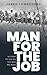 Man for the Job by Jared Longshore