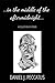 In The Middle Of The Aftermidnight by Daniel Joseph Peccatus