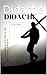 Didache by Scott Bates