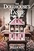 The Dollhouse’s Taste by Bella Vex