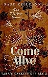 Come Alive