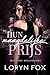 Hun Maagdelijke Prijs (Haar Drie Miljardairs Book 2) by Loryn Fox