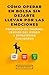 CÓMO OPERAR EN BOLSA SIN DEJARTE LLEVAR POR LAS EMOCIONES by George Rocket