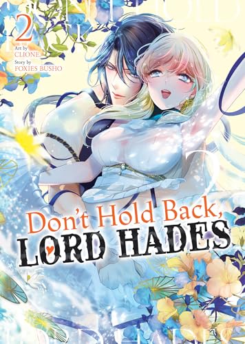 Don't Hold Back, Lord Hades Vol. 2 (Paperback)