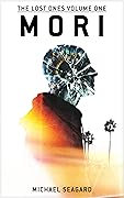 MORI: The Lost Ones Volume 1