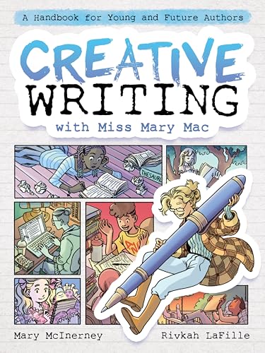 Creative Writing with Miss Mary Mac: A Handbook for Young and Future Authors (Hardcover)
