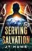 Serving Salvation Book One
