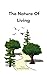 The Nature Of Living by Alisha M. Martino