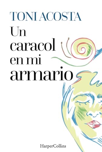 Un caracol en mi armario (Paperback)