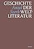 Geschichte der Weltliteratur (German Edition)