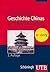 Geschichte Chinas by Thoralf Klein