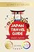 JAPAN TRAVEL GUIDE by Kaori Miyako