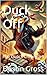 Duck Off: The Quack Chronicles