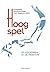 Hoog spel: filosoferen in d...