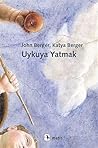Uykuya Yatmak