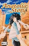 Anatolia Story, Band 1 by Chie Shinohara