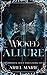Wicked Allure (Immortal Rei...
