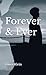 Forever & Ever