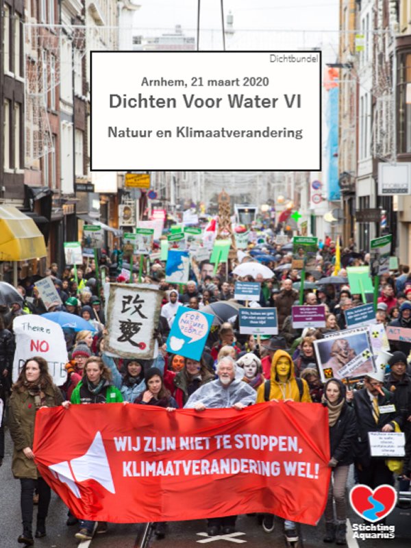 Dichten Voor Water VI: Natuur en Klimaatverandering (Wereld Water Dag – Dichtfestival)