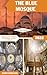 The Blue Mosque Travel Guid...
