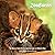 ZooBorns Cats!: The Newest, Cutest Kittens and Cubs from the World's Zoos