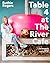 Table 4 at The River Cafe: ...