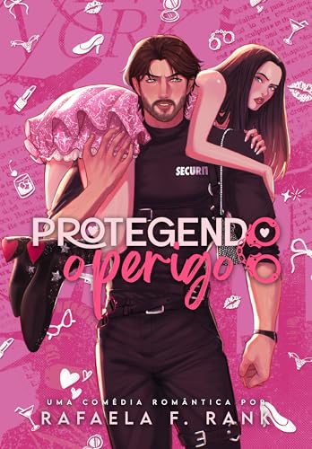 Protegendo O Perigo (Portuguese Edition)