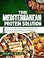 The Mediterranean Protein S...