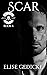 Scar (Via Daemonia Motorcycle Club Book 14) by Elise Gedicke