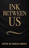 Ink Between Us: An Epistolary Mystery of Love, Letters, and Hidden Fate