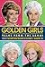 The Golden Girls Tales from the Lanai by Taylor Cole Miller