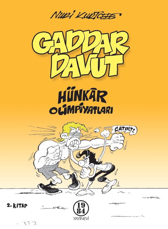 Gaddar Davut 2. Kitap: Hünkar Olimpiyatları