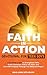 Faith in Action -- Devotion...
