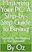 Mastering Your PC: A Step-b...