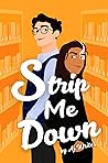 Strip Me Down