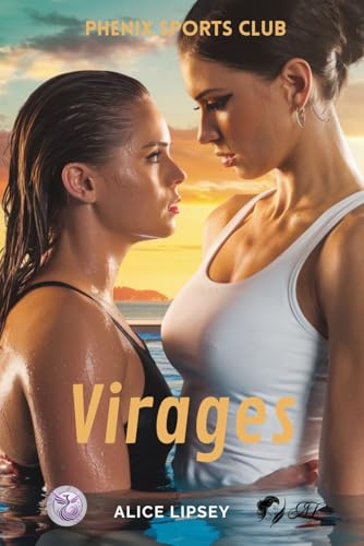 Virages: Phenix Sports Club (French Edition)