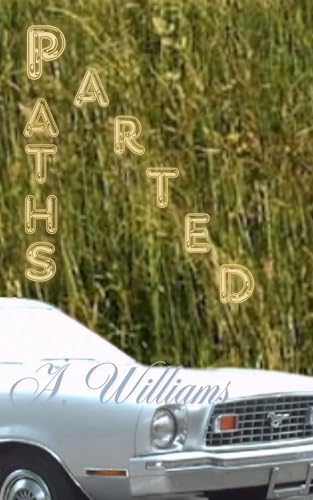 Parted Paths : M/M Crime Romance (Gay Crime Fiction)