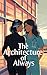 The Architecture of Always by Elena Jacob The Architecture of Always by Elena Jacob