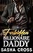 Forbidden Billionaire Daddy