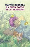Un buon posto in cui fermarsi Book cover for Un buon posto in cui fermarsi