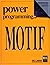 Power Programing... MOTIF