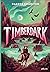 Timberdark (Wranglestone, #2)