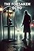 The Forsaken Echo: A Grippi...