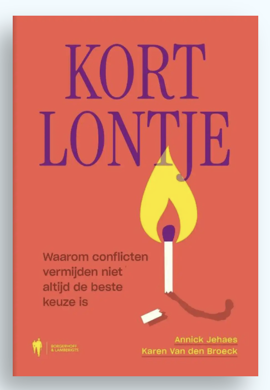 Kort lontje, waarom conflicten vermijden niet altijd de beste keuze is