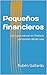 Pequeños financieros: Guía ...