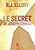 Le Secret de Joseph Conrad by Roger Jon Ellory