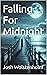 Falling For Midnight