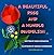 The Beautiful Rose and a Hu...