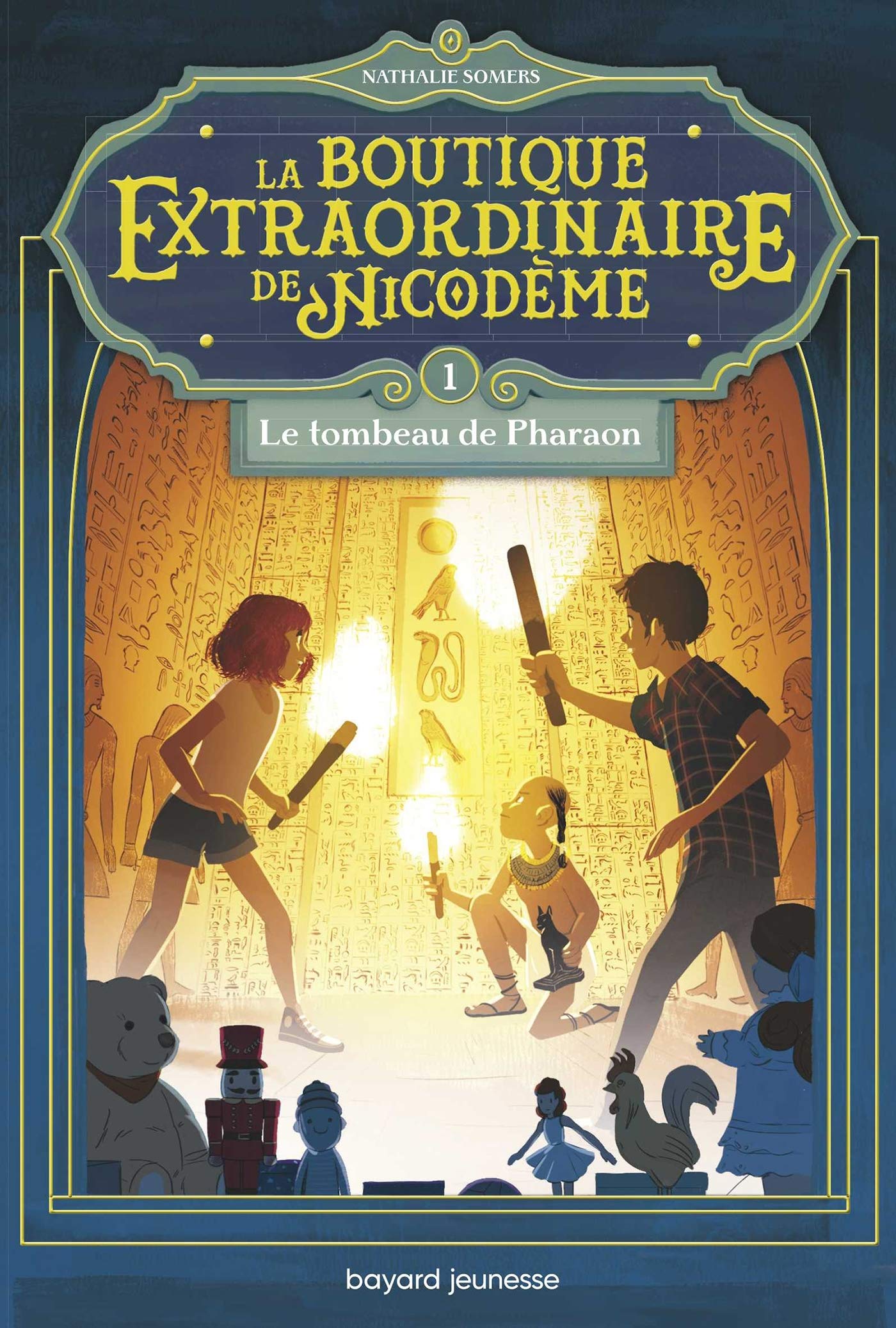 Le tombeau de Pharaon (La Boutique extraordinaire de Nicodème, #1)